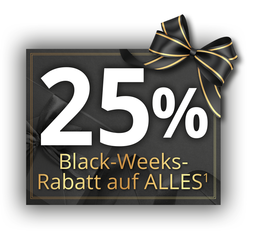 25% Black-Weeks-Rabatt auf ALLES
