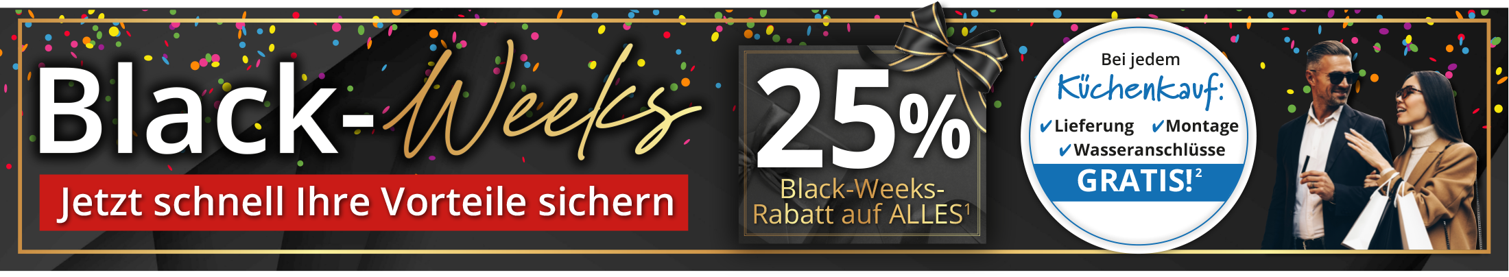Black-Weeks 25% Black-Weeks-Rabatt auf ALLES